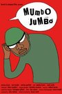Mumbo Jumbo (2005) скачать бесплатно в хорошем качестве без регистрации и смс 1080p