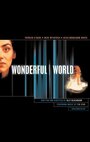 Смотреть «Wonderful World» онлайн фильм в хорошем качестве