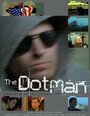 The Dot Man (2008) скачать бесплатно в хорошем качестве без регистрации и смс 1080p