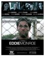 Eddie Monroe (2006) кадры фильма смотреть онлайн в хорошем качестве