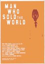 Смотреть «The Man Who Sold the World» онлайн фильм в хорошем качестве