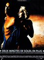 Deux minutes de soleil en plus (1988) скачать бесплатно в хорошем качестве без регистрации и смс 1080p