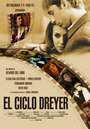 Смотреть «El ciclo Dreyer» онлайн фильм в хорошем качестве