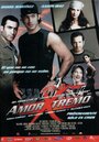 Amor xtremo (2006) трейлер фильма в хорошем качестве 1080p