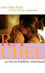 Смотреть «Рашель» онлайн фильм в хорошем качестве