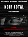 Noir total (2006) кадры фильма смотреть онлайн в хорошем качестве