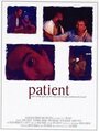 Смотреть «Patient» онлайн фильм в хорошем качестве