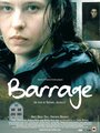 Barrage (2006) скачать бесплатно в хорошем качестве без регистрации и смс 1080p