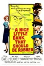 A Nice Little Bank That Should Be Robbed (1958) скачать бесплатно в хорошем качестве без регистрации и смс 1080p
