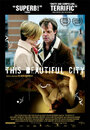Смотреть «Этот красивый город» онлайн фильм в хорошем качестве