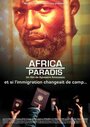 Африка – Рай (2006) кадры фильма смотреть онлайн в хорошем качестве