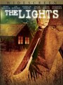 The Lights (2009) трейлер фильма в хорошем качестве 1080p