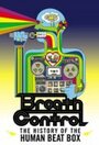 Breath Control: The History of the Human Beat Box (2002) трейлер фильма в хорошем качестве 1080p