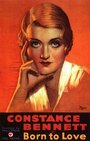 Born to Love (1931) скачать бесплатно в хорошем качестве без регистрации и смс 1080p