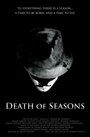 Death of Seasons (2006) скачать бесплатно в хорошем качестве без регистрации и смс 1080p