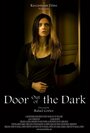 Door Out of the Dark (2007) трейлер фильма в хорошем качестве 1080p