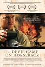 Дьявол пришел верхом на лошади (2007) кадры фильма смотреть онлайн в хорошем качестве
