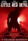 Little Red Devil (2008) скачать бесплатно в хорошем качестве без регистрации и смс 1080p