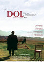 Дол (2007) трейлер фильма в хорошем качестве 1080p