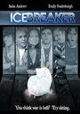 IceBreaker (2009) трейлер фильма в хорошем качестве 1080p