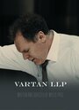 Смотреть «Vartan LLP» онлайн фильм в хорошем качестве