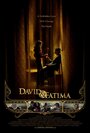 Давид и Фатима (2008) кадры фильма смотреть онлайн в хорошем качестве