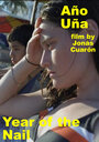 Смотреть «Año uña» онлайн фильм в хорошем качестве