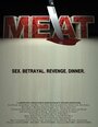 Смотреть «Meat» онлайн фильм в хорошем качестве