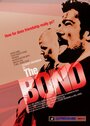 The Bond (2006) кадры фильма смотреть онлайн в хорошем качестве