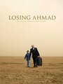 Losing Ahmad (2006) трейлер фильма в хорошем качестве 1080p