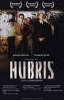 Hubris (2006) скачать бесплатно в хорошем качестве без регистрации и смс 1080p