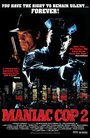 Маньяк-полицейский 2 (1990) скачать бесплатно в хорошем качестве без регистрации и смс 1080p