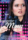 Смотреть «Инспектор Мама» онлайн фильм в хорошем качестве