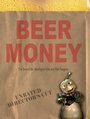 Смотреть «Деньги на пиво» онлайн фильм в хорошем качестве