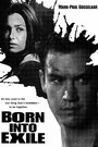 В изгнании с рождения (1997) кадры фильма смотреть онлайн в хорошем качестве