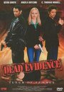 Lawless: Dead Evidence (2001) скачать бесплатно в хорошем качестве без регистрации и смс 1080p