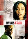Intimate Betrayal (1999) трейлер фильма в хорошем качестве 1080p