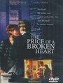 The Price of a Broken Heart (1999) трейлер фильма в хорошем качестве 1080p