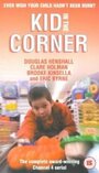 Смотреть «Kid in the Corner» онлайн фильм в хорошем качестве