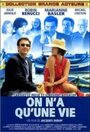 On n'a qu'une vie (2000) трейлер фильма в хорошем качестве 1080p