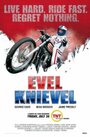 Смотреть «Ивел Нивел» онлайн фильм в хорошем качестве
