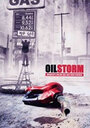 Oil Storm (2005) трейлер фильма в хорошем качестве 1080p