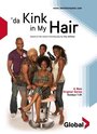 Kink in My Hair (2004) трейлер фильма в хорошем качестве 1080p