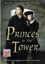 Princes in the Tower (2005) кадры фильма смотреть онлайн в хорошем качестве