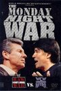 Смотреть «The Monday Night War: WWE Raw vs. WCW Nitro» онлайн фильм в хорошем качестве