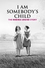 Смотреть «Чей-то ребенок: история Реджины Луиз» онлайн фильм в хорошем качестве