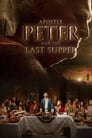 Апостол Пётр и Тайная вечеря (2012) трейлер фильма в хорошем качестве 1080p