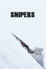 Смотреть «Снайперы» онлайн фильм в хорошем качестве