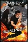 Смотреть «Полицейская история 3: Суперполицейский» онлайн фильм в хорошем качестве
