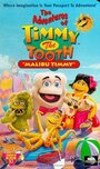 The Adventures of Timmy the Tooth: Malibu Timmy (1995) трейлер фильма в хорошем качестве 1080p